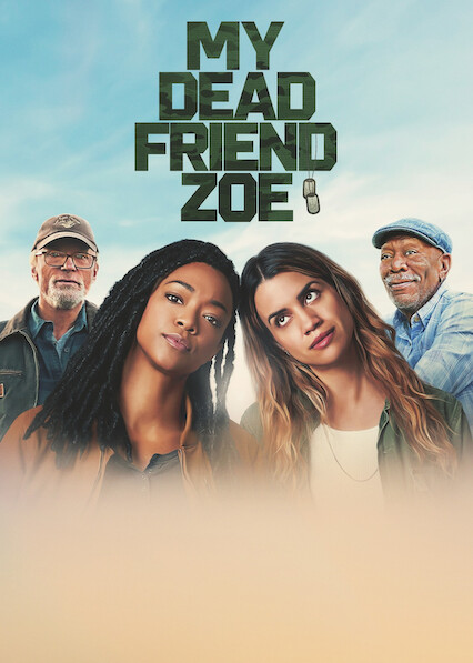 Is 'My Dead Friend Zoe' on Netflix? Where to Watch the Movie